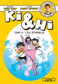 Ki & hi - tome 4 l'ile eternelle - vol04 - Livre d'occasion