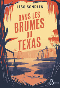 Dans les brumes du texas - Livre d'occasion