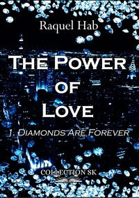 The power of love Tome 1 : Diamonds are forever - Livre d'occasion