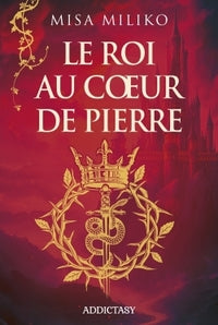 Le roi au coeur de pierre - Livre d'occasion