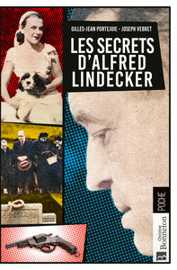 Les secrets d'alfred lindecker - Livre d'occasion