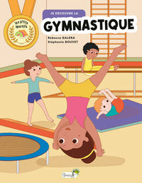 JE DECOUVRE LA GYMNASTIQUE - Livre d'occasion