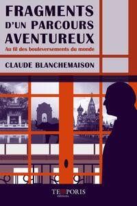 Fragments d'un parcours aventureux - Livre d'occasion