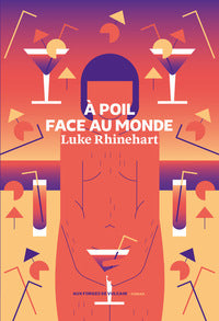 A POIL FACE AU MONDE - Livre d'occasion