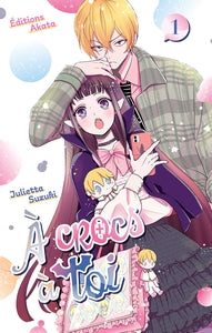 A CROCS A TOI - TOME 01 - Livre d'occasion