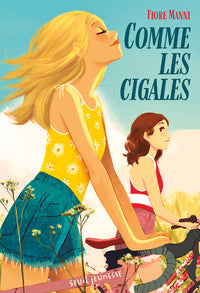 COMME LES CIGALES - Livre d'occasion