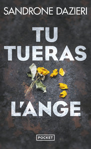 Tu tueras l'ange - Livre d'occasion