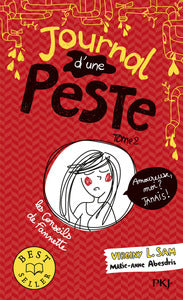 JOURNAL D'UNE PESTE - TOME 2 AMOUREUSE, MOI ? JAMAIS ! - Livre d'occasion