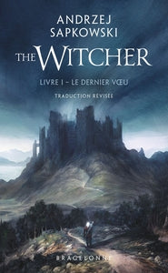 Sorceleur (witcher) - poche, t1 : le dernier voeu (traduction revisee) - Livre d'occasion