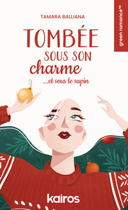 Tombee sous son charme...et sous le sapin - Livre d'occasion