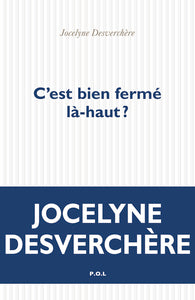 C'est bien ferme la-haut ? - Livre d'occasion