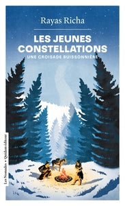 Les jeunes constellations - une croisade buissonniere - Livre d'occasion