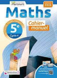 CAHIER-MANUEL IPARCOURS MATHS 5E (EDITION 2026) - Livre d'occasion