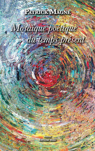 Mosaique poetique du temps present - Livre d'occasion