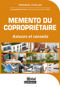 Les essentiels de l'immo - memento du coproprietaire - astuces et conseils - Livre d'occasion