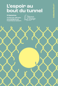 L'espoir au bout du tunnel - Livre d'occasion
