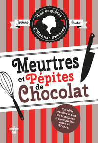 Les Enquêtes d'Hannah Swensen 1 : Meurtres et pépites de chocolat - Livre d'occasion