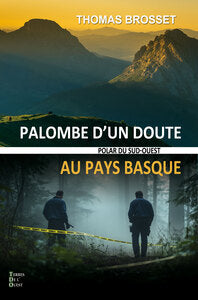 Palombe d'un doute au pays basque - Livre d'occasion