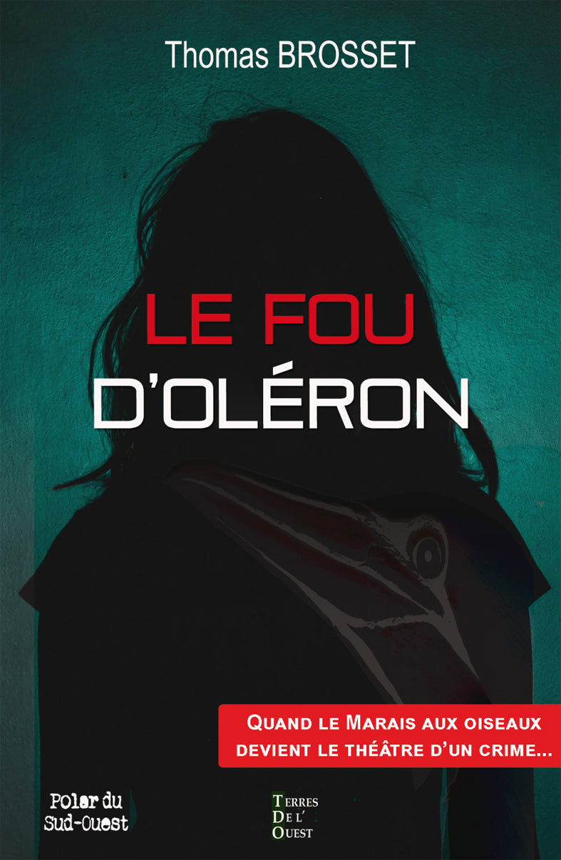 Le fou d'oleron - Livre d'occasion