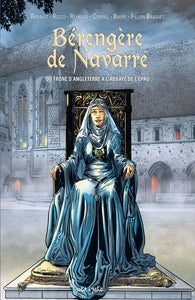 BERENGERE DE NAVARRE - DU TRONE D'ANGLETERRE A L'ABBAYE DE L'EPAU - Livre d'occasion