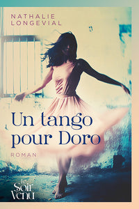 Un tango pour doro - Livre d'occasion