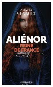 Alienor reine de france - Livre d'occasion