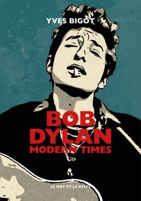 Bob dylan - modern times - Livre d'occasion