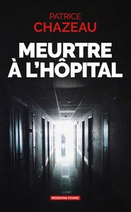 Meurtre a l'hopital - Livre d'occasion