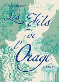Les fils de l'orage - tome 1 - Livre d'occasion
