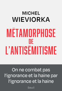 METAMORPHOSE DE L'ANTISEMITISME - Livre d'occasion