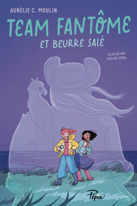 Team fantome et beurre sale - Livre d'occasion