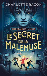 The Making of Ellie - Le secret de la Malemuse - Livre d'occasion
