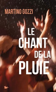 Le chant de la pluie - Livre d'occasion