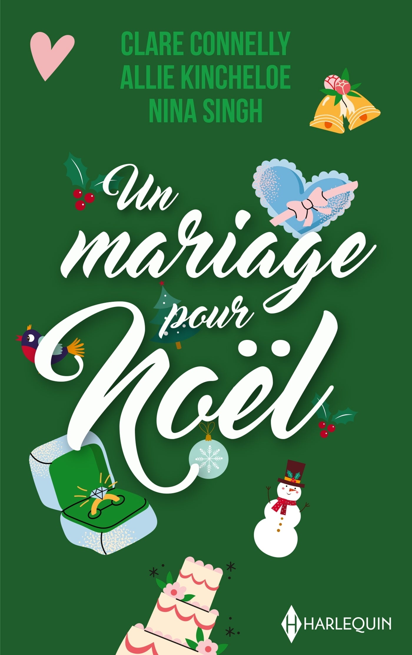 Un mariage pour noel - l'heritier d'une princesse - les fiances de noel - une alliance pour noel - Livre d'occasion