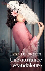 UNE ATTIRANCE SCANDALEUSE - Livre d'occasion