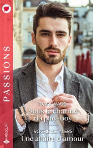 Sous le charme du play-boy - une affaire d'amour - Livre d'occasion