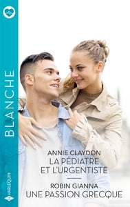 LA PEDIATRE ET L'URGENTISTE / UNE PASSION GRECQUE - Livre d'occasion