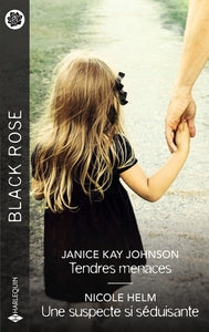 Tendres menaces - une suspecte si seduisante - Livre d'occasion