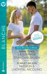 MIRACLES A ROME - T01 - LA SURPRISE D'UN CHIRURGIEN / PASSION A L'HOPITAL NICOLINO - Livre d'occasion