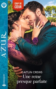 UNE REINE PRESQUE PARFAITE - Livre d'occasion