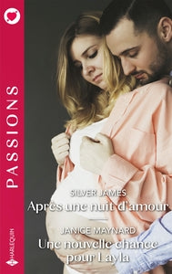 APRES UNE NUIT D'AMOUR / UNE NOUVELLE CHANCE POUR LAYLA - Livre d'occasion