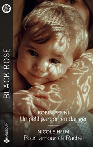 UN PETIT GARCON EN DANGER - POUR L'AMOUR DE RACHEL - Livre d'occasion