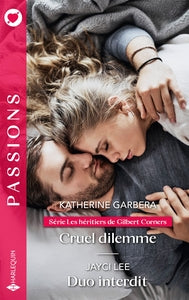 LES HERITIERS DE GILBERT CORNERS - T03 - CRUEL DILEMME - DUO INTERDIT - Livre d'occasion