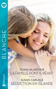 LA FAMILLE DONT IL REVAIT - SEDUCTION EN ISLANDE - Livre d'occasion