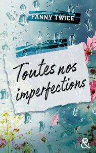 Toutes nos imperfections - la nouvelle romance poignante de fanny twice - Livre d'occasion