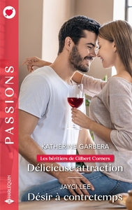 Les heritiers de gilbert corners - t01 - delicieuse attraction - desir a contretemps - Livre d'occasion