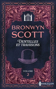 Dentelles et trahisons - t02 - dentelles et trahisons - volume 2 - la mysterieuse invitee du bal - l - Livre d'occasion