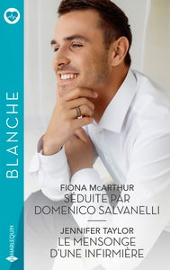 SEDUITE PAR DOMENICO SALVANELLI / LE MENSONGE D'UNE INFIRMIERE - Livre d'occasion