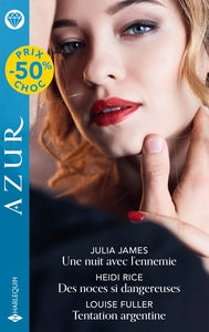 UNE NUIT AVEC L'ENNEMIE - DES NOCES SI DANGEREUSES - TENTATION ARGENTINE - Livre d'occasion