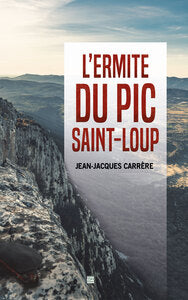 L'ermite du pic saint-loup (poche) - Livre d'occasion